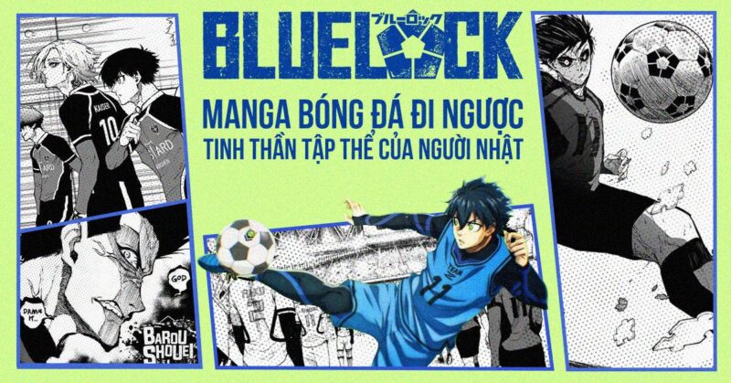 Kham pha ten tac gia va hoa si minh hoa Blue Lock, Yusuke Nomura qua net ve nhan vat day ca tinh va manh liet.